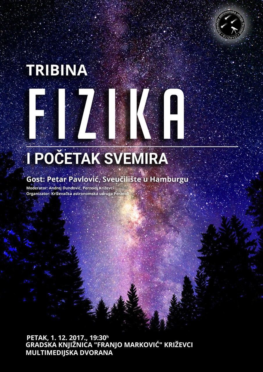 Plakat_Tribina_Fizika_i_pocetak_svemira_2017