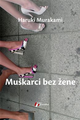 MUŠKARCI BEZ ŽENA Haruki Murakami