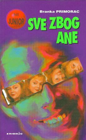 SVE ZBOG ANE Branka Primorac