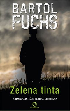 ZELENA TINTA Bartol Fuchs