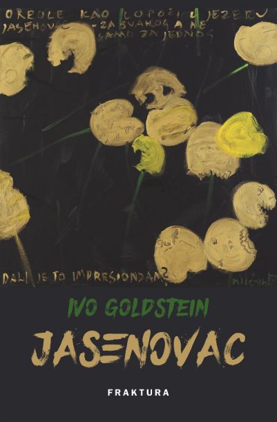 JASENOVAC Ivo Goldstein