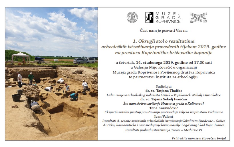 Okrugli stol o rezultatima arheoloških istraživanja provedenih tijekom 2019. godine na prostoru Koprivničko-križevačke županije