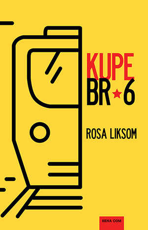 KUPE BR. 6 Rosa Liksom