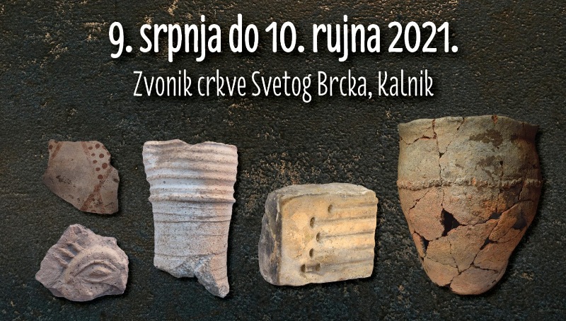 Večeras u u zvoniku crkve sv. Brcka na Kalniku arheološka izložba „Kalnik Igrišče – blaga ispod površine“