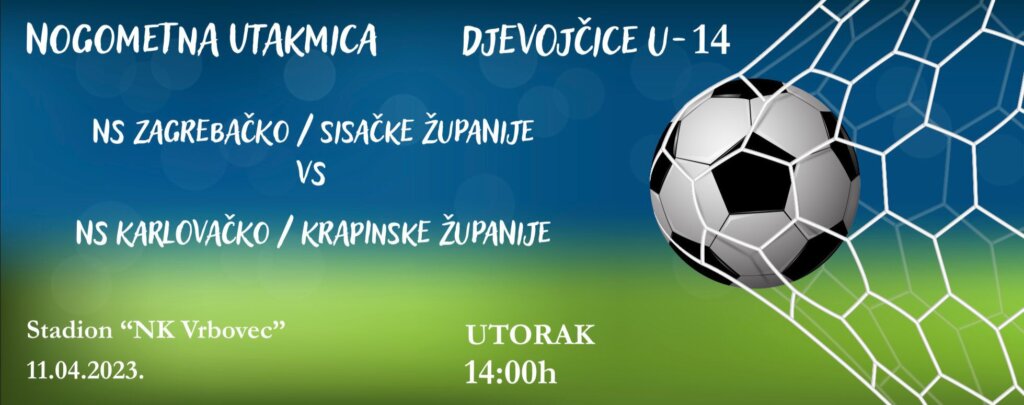 Nogometna utakmica djevojčica U14 igra se u Vrbovcu