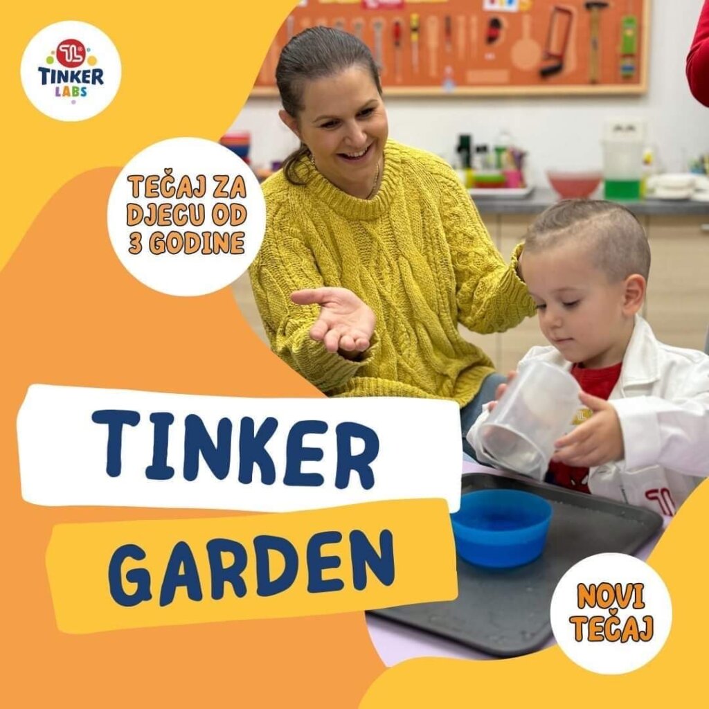TINKER GARDEN Novi tečaj u Križevcima za djecu od 3 godine uz prisustvo roditelja!