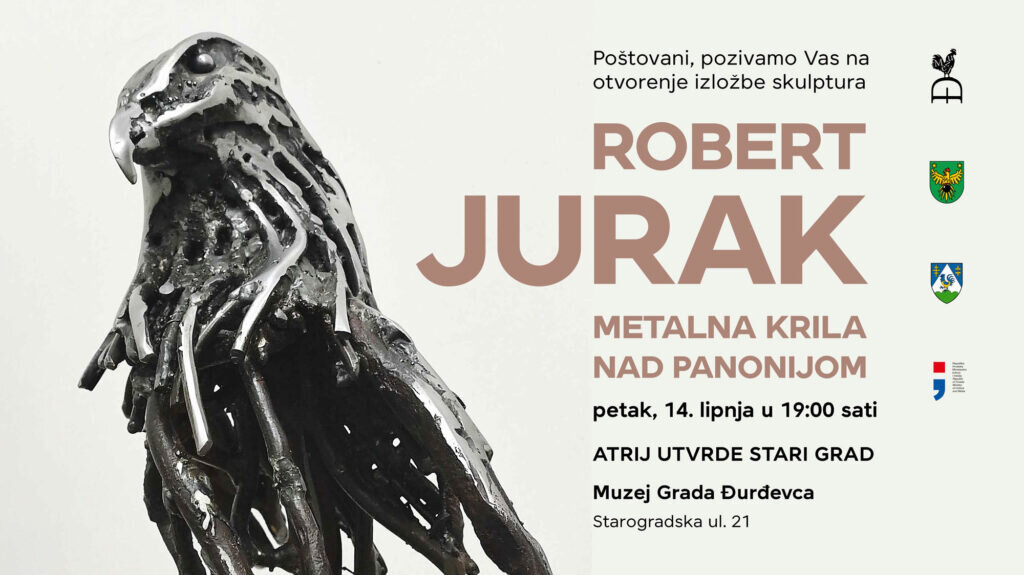 Muzej Grada Đurđevca otvara izložbu skulptura Roberta Juraka