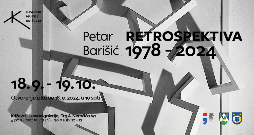 Izložba Petar Barišić “Retrospektiva 1978. – 2024.” u Likovnoj galeriji u Križevcima