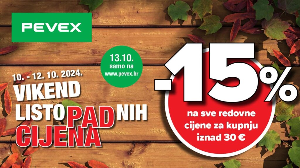 Vikend listopadnih cijena u PEVEX-u, 15% na sve