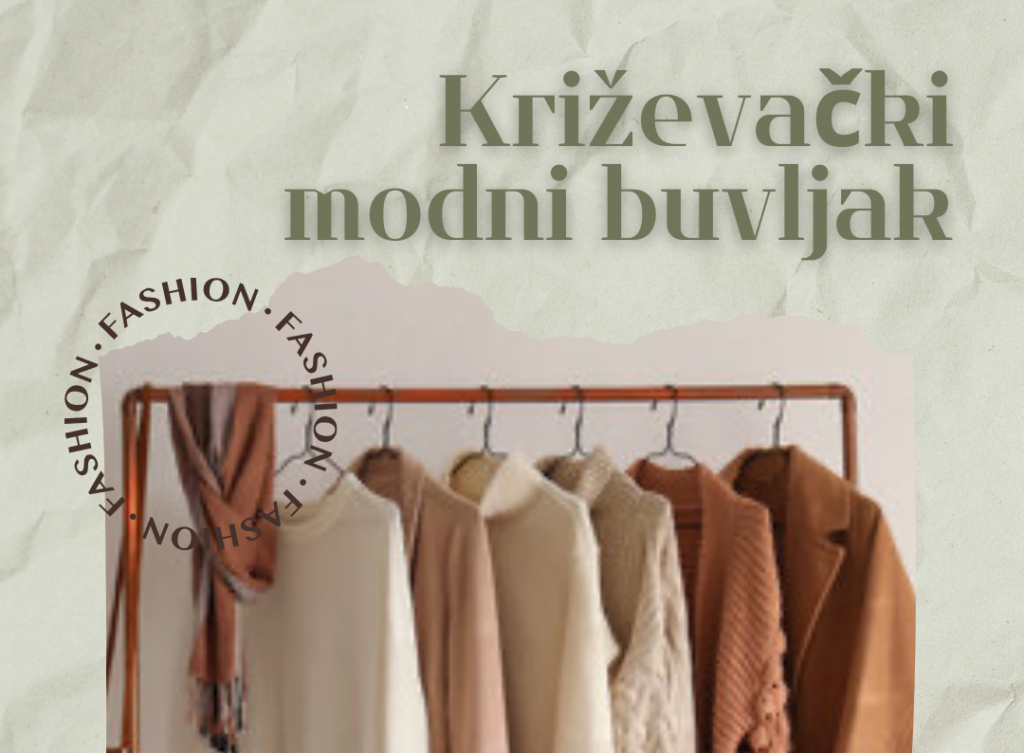 Svi ste dobrodošli na 1. Križevački modni buvljak