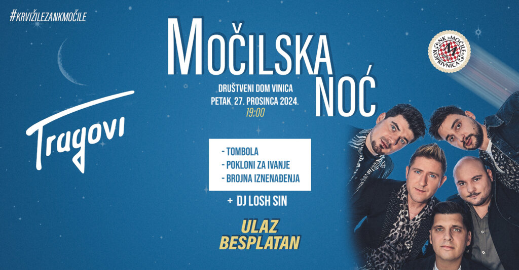 Nogometni klub Močile poziva na Močilsku noć