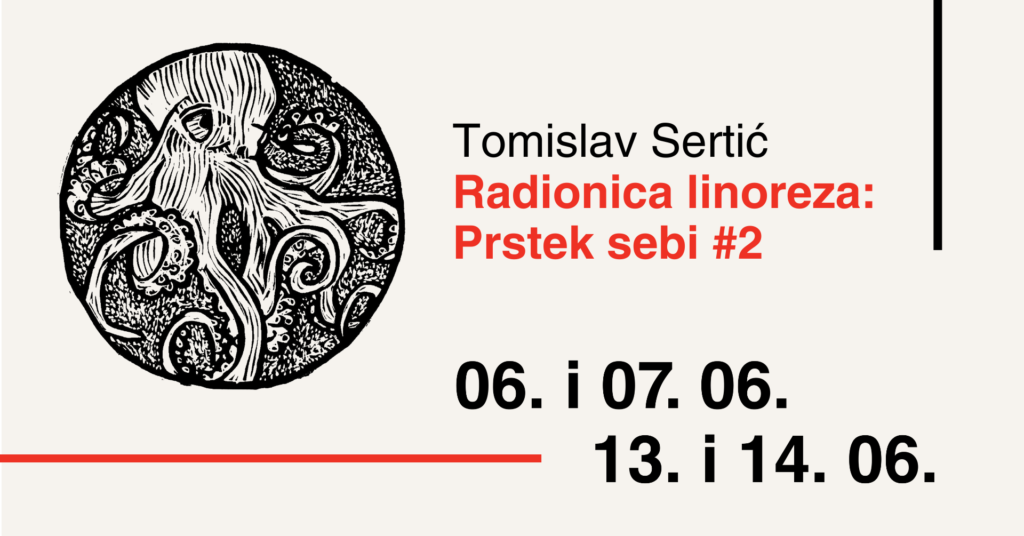 Fb Event Tomislav Sertić Radionica Linoreza