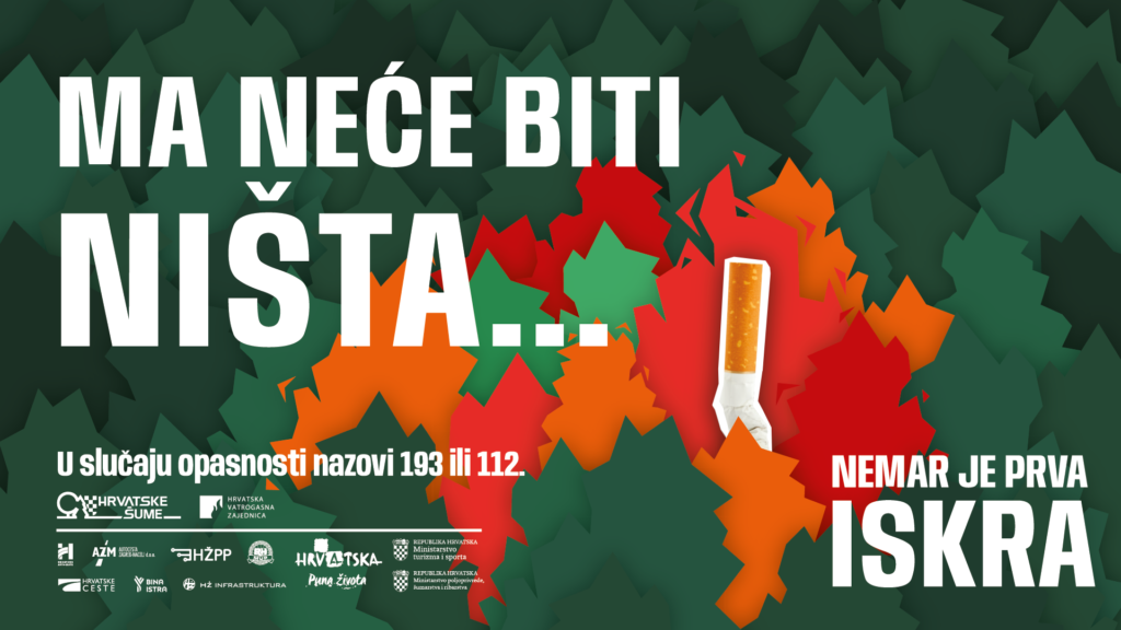 HŠ Protupožarna Kampanja 2025 Ma Neće Biti Ništa Nemar Je Prva Iskra