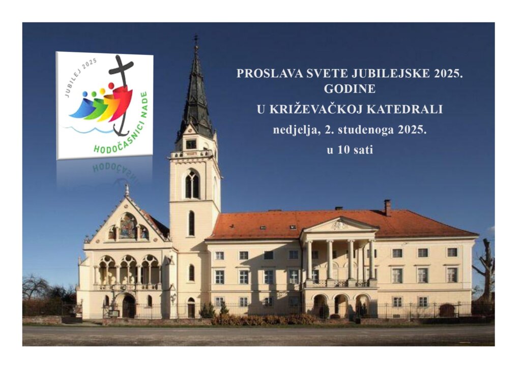 Proslava Svete jubilejske godine 2025. u Križevačkoj eparhiji