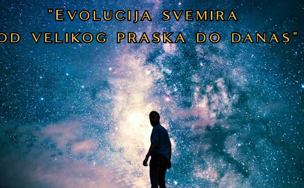 Predavanje “Evolucija svemira od Velikog praska do danas” u Križevcima